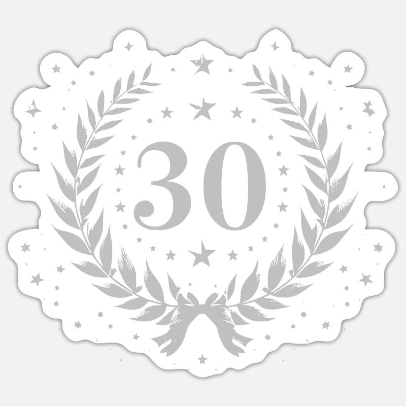 Thirty 30 Sticker size S (10 x 10 cm)