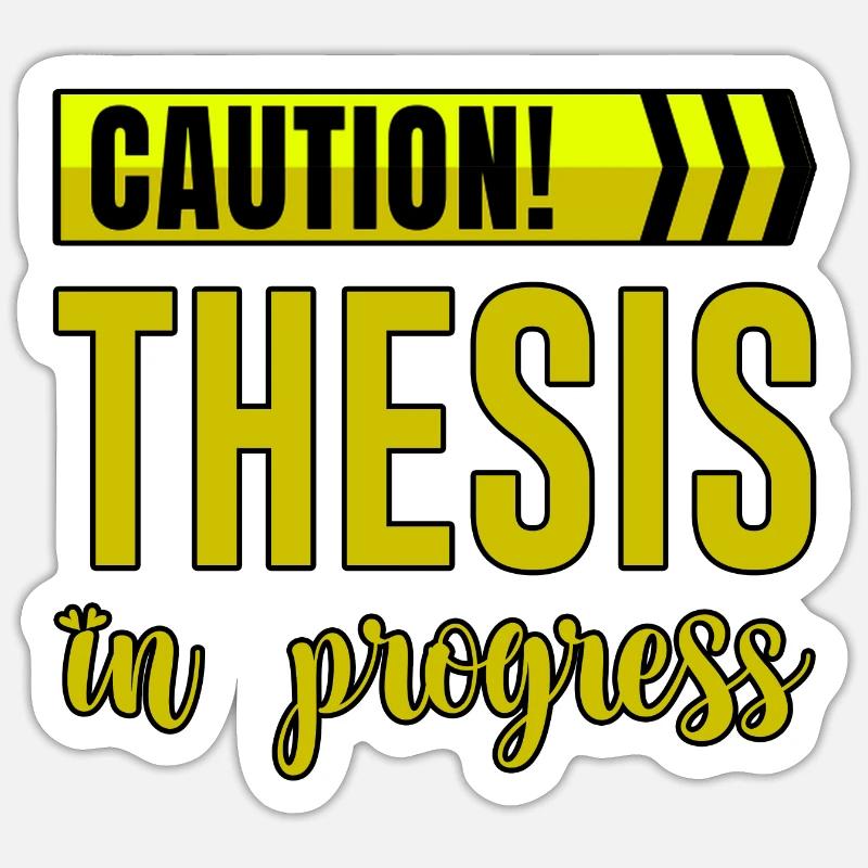 Caution Thèse en cours 4 Sticker taille S (10 x 10 cm)