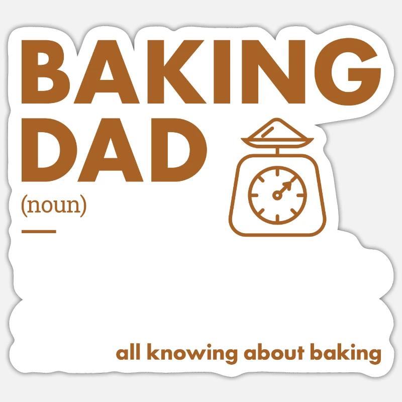 Baker Dad Definition Baking Sticker Größe S (10 x 10 cm)