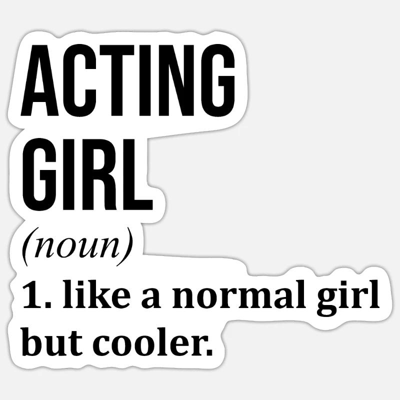 Acting Sticker size S (10 x 10 cm)
