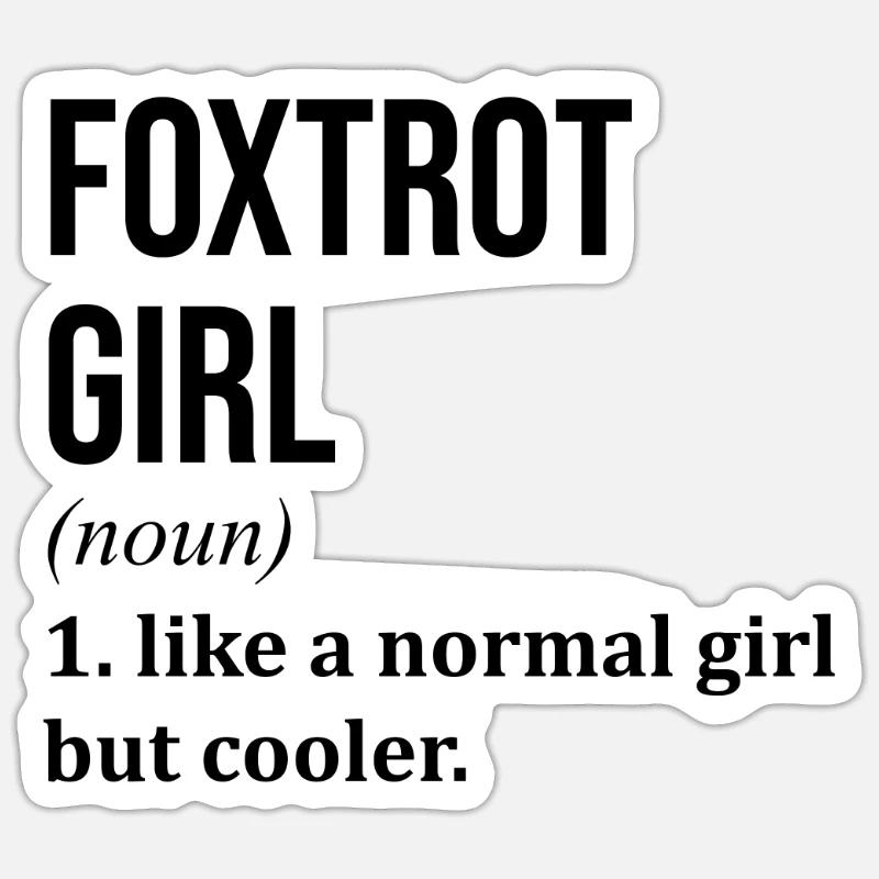 Foxtrot - Sticker size S (10 x 10 cm) - white matte