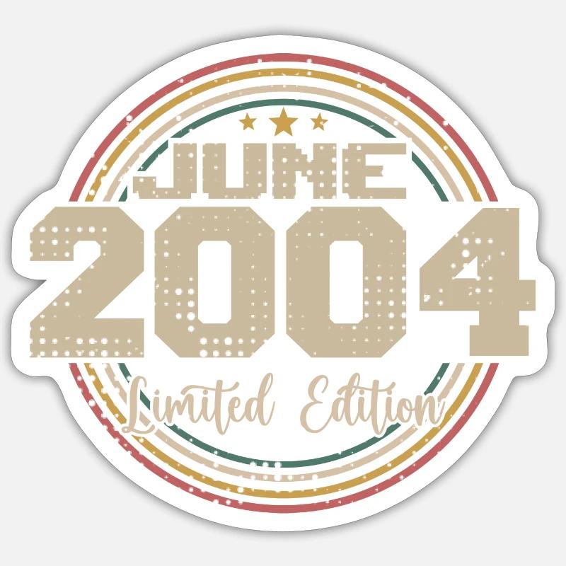 geboren im Juni 2004 Geburtstag 12004 Juni 2004 Juni Sticker Größe S (10 x 10 cm)