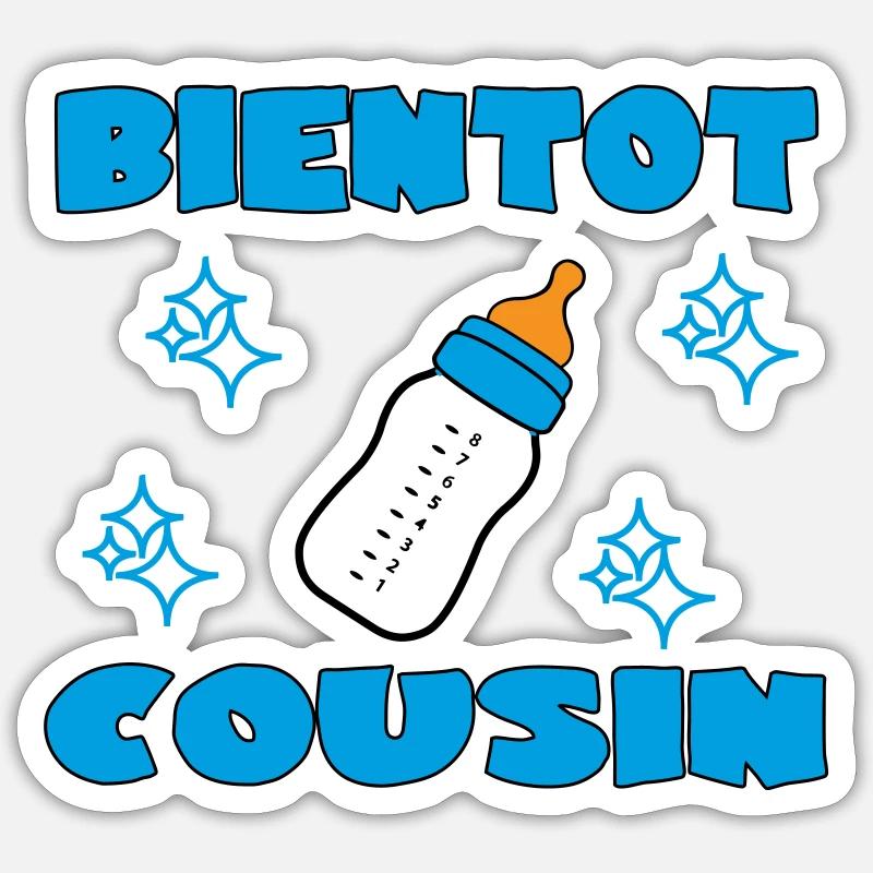 SOON COUSIN - Sticker size S (10 x 10 cm) - white matte