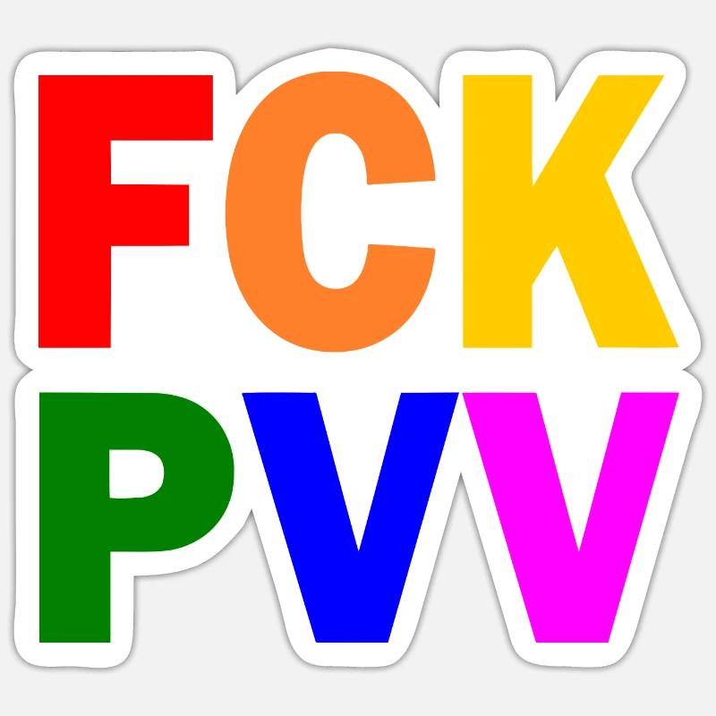 Fck pvv - Sticker Größe S (10 x 10 cm) - Mattweiß