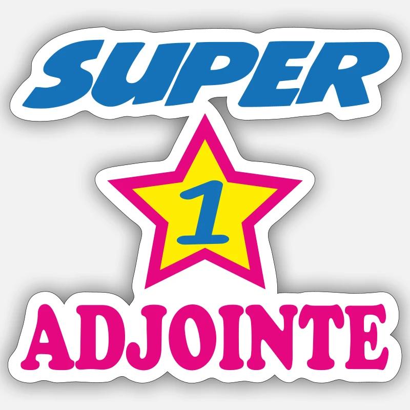 SUPER ADJOINTE Sticker taille S (10 x 10 cm)