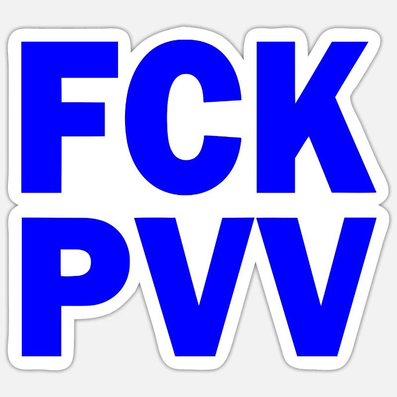 Fck pvv - Sticker Größe S (10 x 10 cm) - Mattweiß