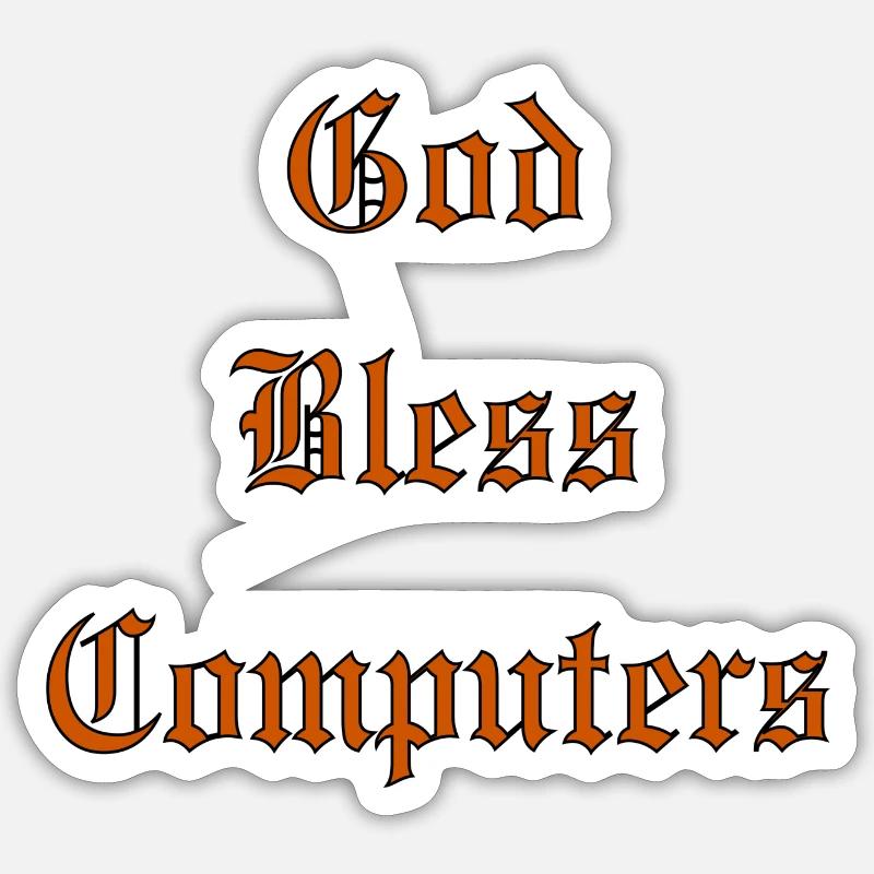 GodBlessComputers - Sticker taille S (10 x 10 cm) - blanc mat
