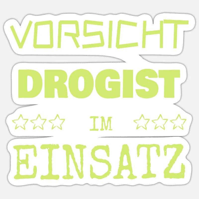 Drogist - Sticker Größe S (10 x 10 cm) - Mattweiß