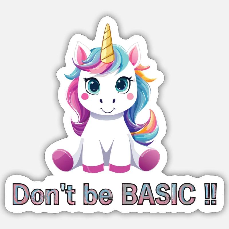 Don't be BASIC !! - Sticker taille S (10 x 10 cm) - blanc mat