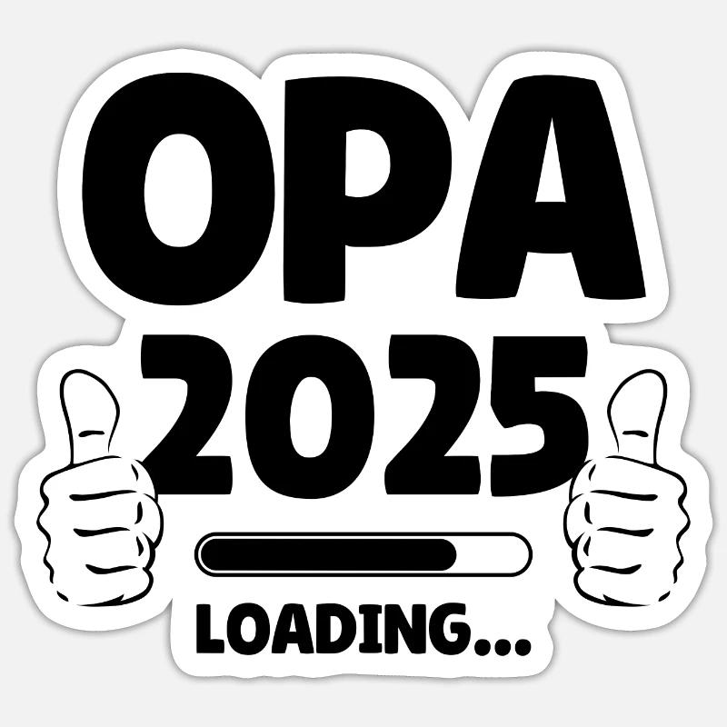 Grandpa 2025 Loading - Sticker size S (10 x 10 cm) - white matte