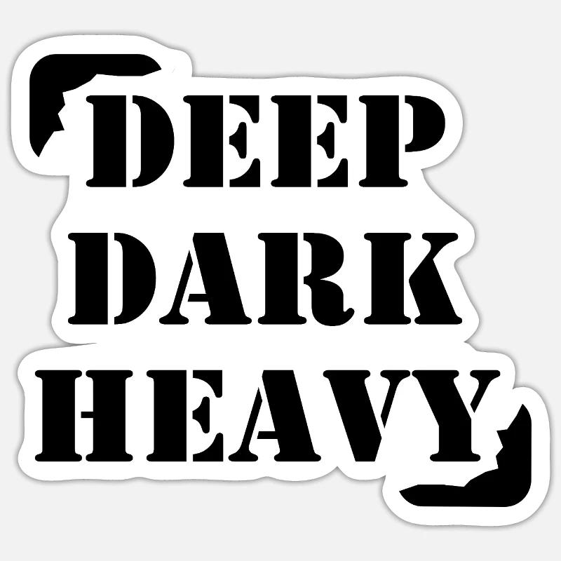 DeepDarkHeavy - Sticker Größe S (10 x 10 cm) - Mattweiß