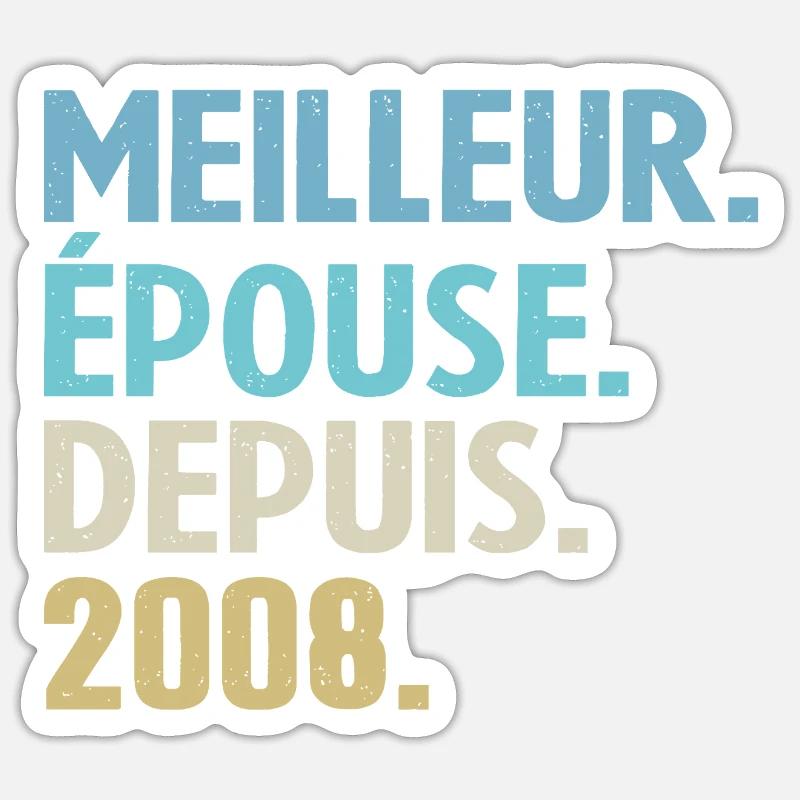 Beste Ehefrau seit 2008 Sticker Größe S (10 x 10 cm)