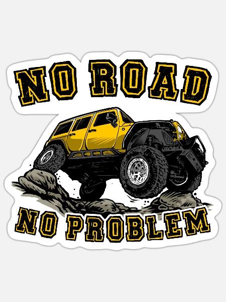 Geländewagen - Keine Straße kein Problem - Sticker Größe S (10 x 10 cm) - Mattweiß