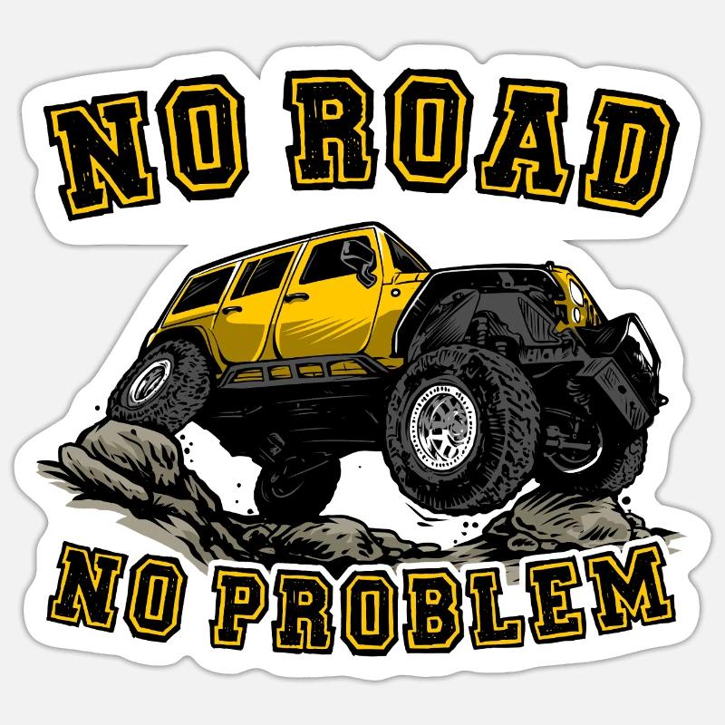 Off-road vehicle - No road, no problem Sticker size S (10 x 10 cm)