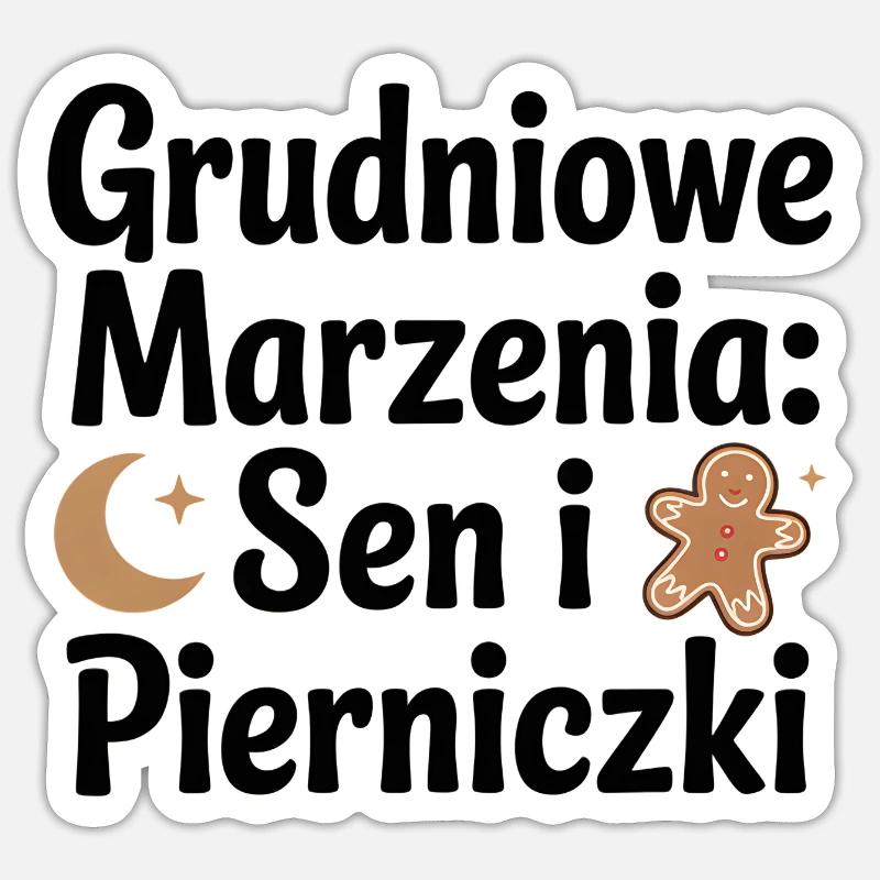 December Dreams: Sleep and Gingerbread - Sticker size S (10 x 10 cm) - white matte