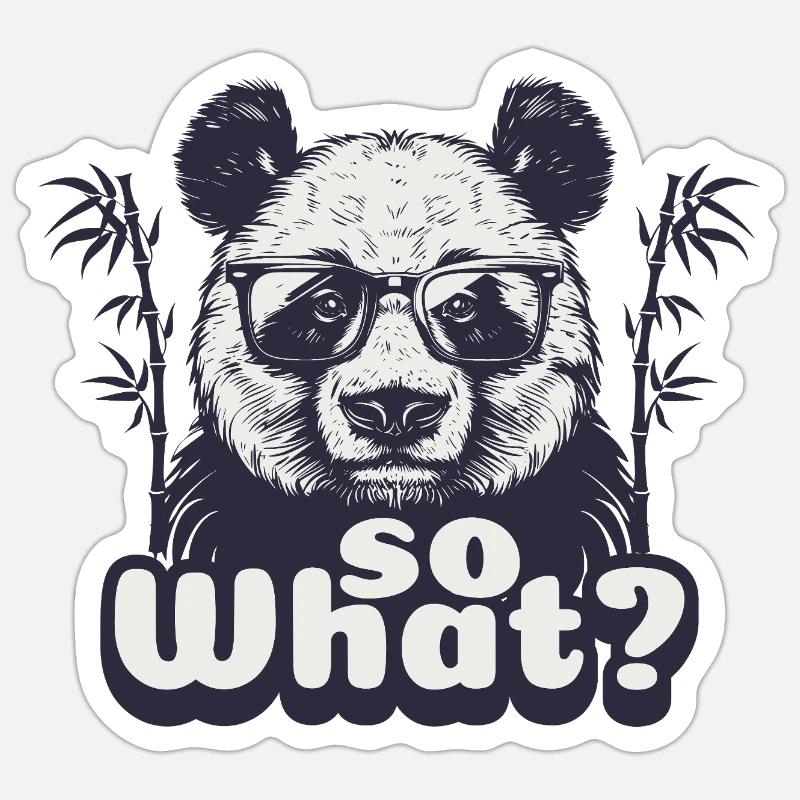Panda, So What - Sticker Größe S (10 x 10 cm) - Mattweiß