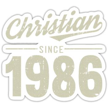 Christian style since 1986 - Sticker size S (10 x 10 cm) - white matte - Front