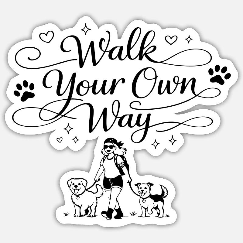 Walk your own way - Sticker size S (10 x 10 cm) - white matte
