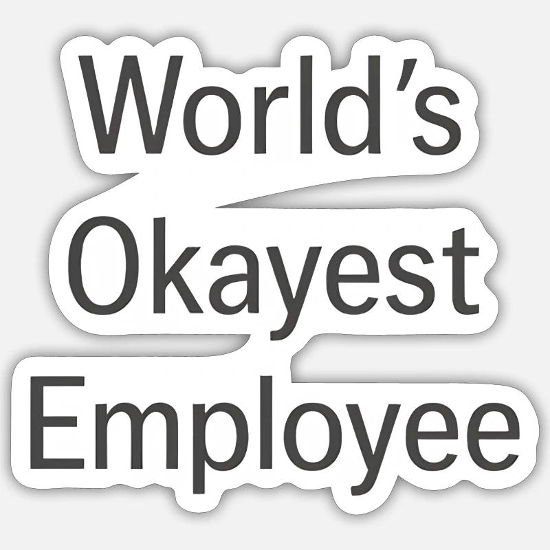 Der beste Mitarbeiter der Welt Sticker Größe S (10 x 10 cm)