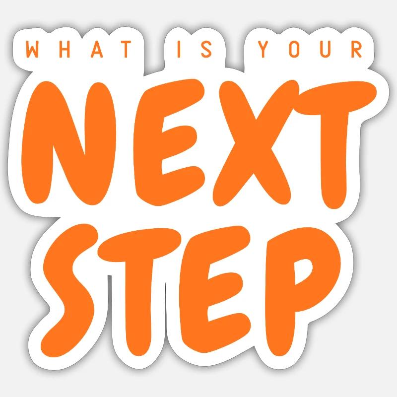 Next Step Orange Font, Next Step Sticker size S (10 x 10 cm)