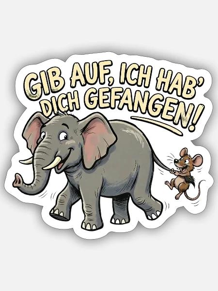 Maus fängt Elefant, lustiger Spruch - Sticker Größe S (10 x 10 cm) - Mattweiß