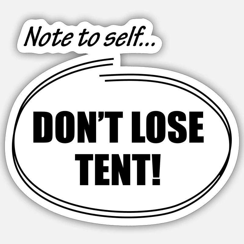 Don't lose tent Sticker size S (10 x 10 cm)