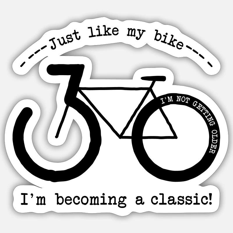 Tout comme mon vélo, je deviens un classique! Sticker taille S (10 x 10 cm)