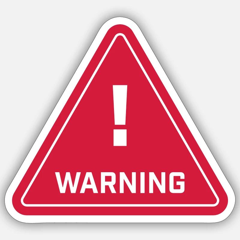 Warning - Sticker Größe S (10 x 10 cm) - Mattweiß