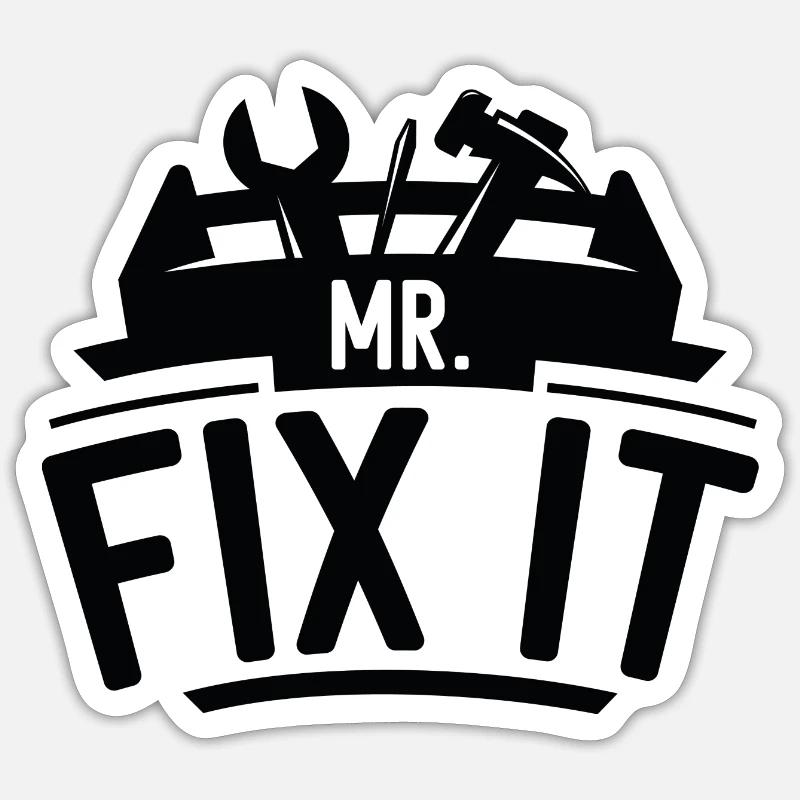 Mr Fix It - Sticker size S (10 x 10 cm) - white matte