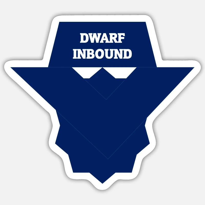 Dwarf Inbound - Sticker Größe S (10 x 10 cm) - Mattweiß