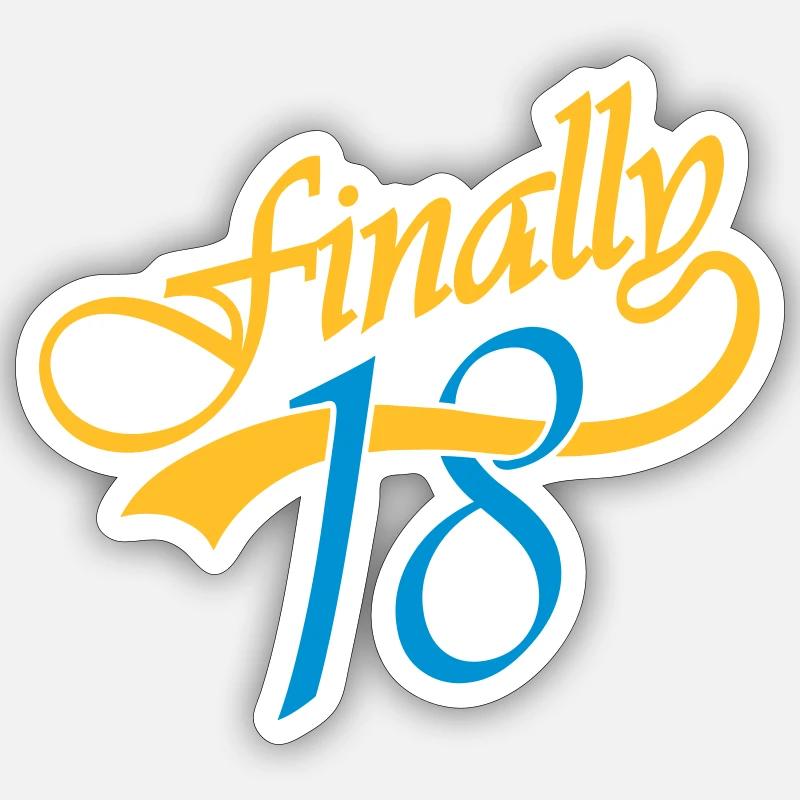 Text Finally 18 - Sticker size S (10 x 10 cm) - white matte
