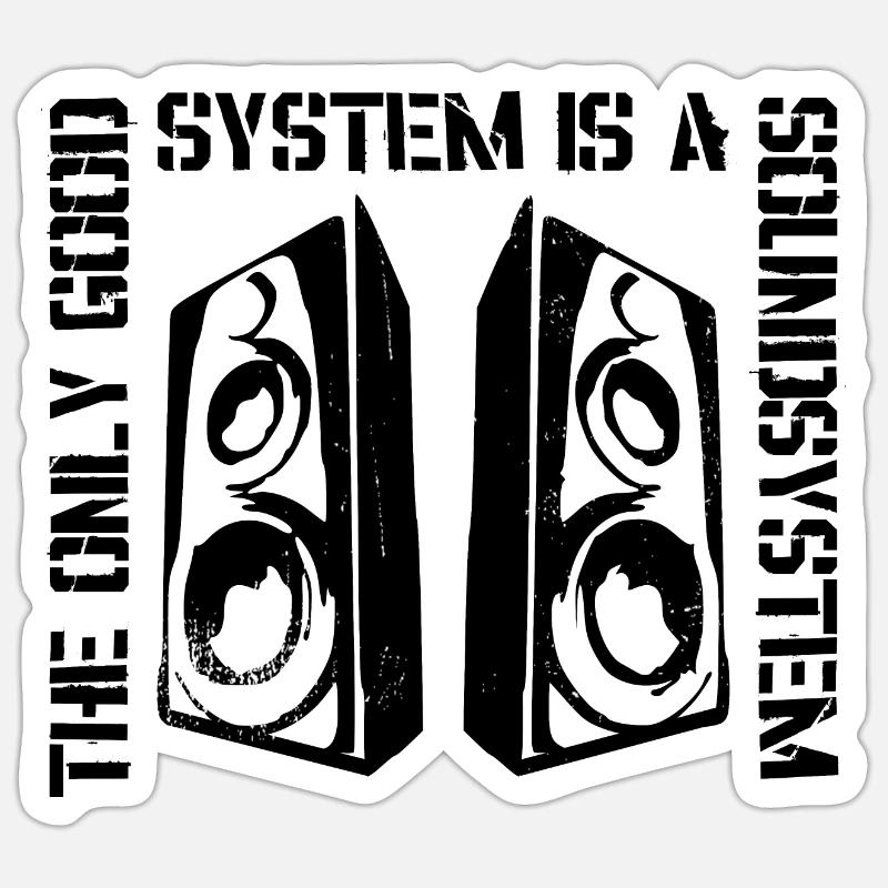 Le seul bon système est un soundsystem - Sticker taille S (10 x 10 cm) - blanc mat