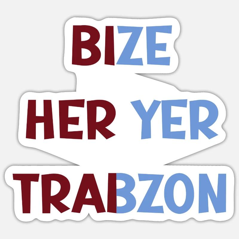 Bize heryer Trabzon - Sticker Größe S (10 x 10 cm) - Mattweiß