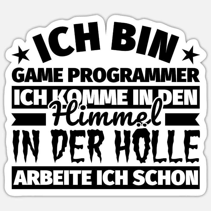Game Programmer Geschenk lustig Himmel Hölle Sticker Größe S (10 x 10 cm)