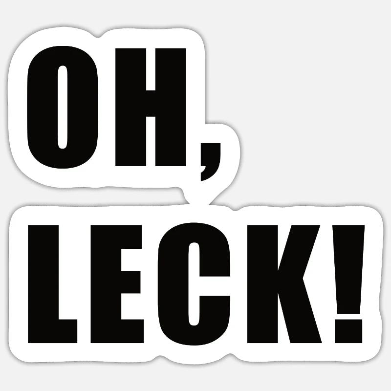 Oh Leck - Trierer Plattdeutsch Trierisch - Sticker Größe S (10 x 10 cm) - Mattweiß