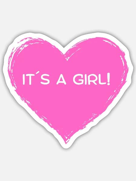 It´s a Girl ! - Sticker Größe S (10 x 10 cm) - Mattweiß