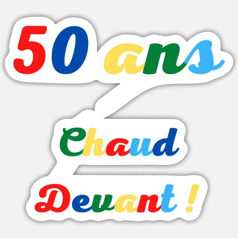 50ans chaud devant - Sticker taille S (10 x 10 cm) - blanc mat