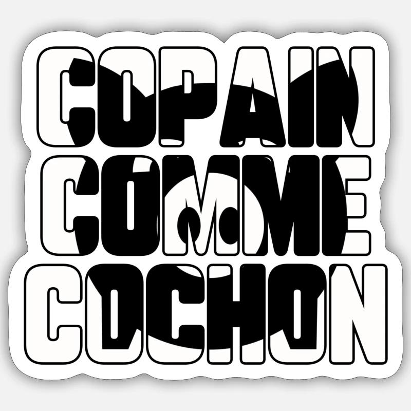 Copain comme cochon Sticker taille S (10 x 10 cm)