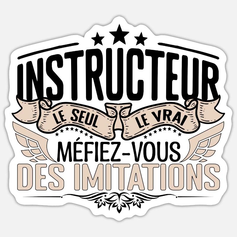Instructeur cadeau Instructeur le vrai Instructeur - Sticker taille S (10 x 10 cm) - blanc mat