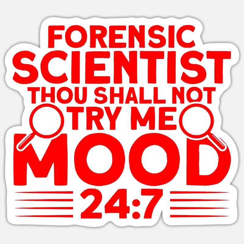 Thou shalt not tempt me Forensic knowledge Sticker size S (10 x 10 cm)