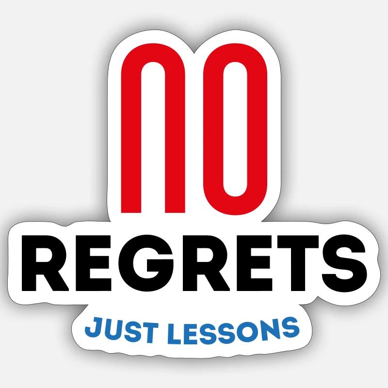 No regrets, just lessons! Sticker size S (10 x 10 cm)