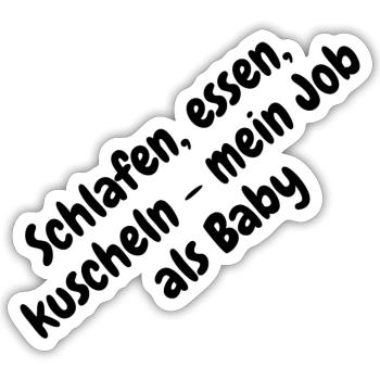 Schlafen Essen Kuscheln Baby - Sticker Größe S (10 x 10 cm) - Mattweiß - Vorne