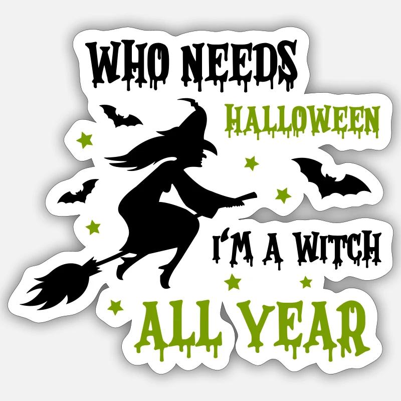 witch all year - Sticker Größe S (10 x 10 cm) - Mattweiß