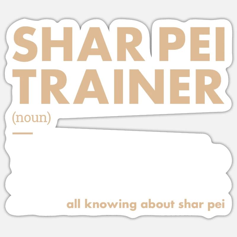 Shar Pei Trainer Definiton - Sticker Größe S (10 x 10 cm) - Mattweiß