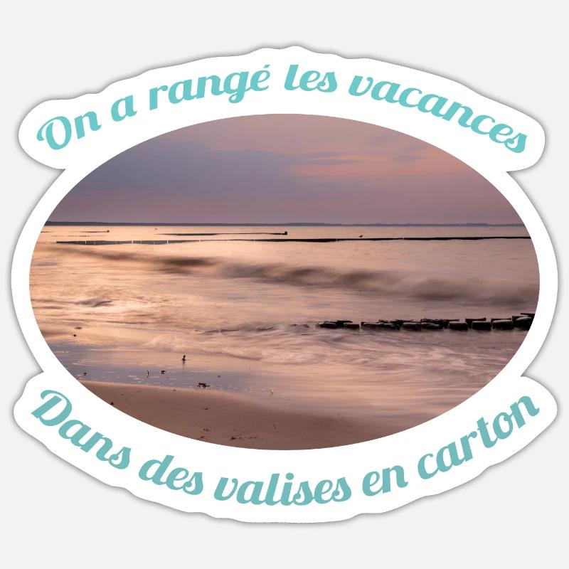 On a rangé les Vacances... Sticker taille S (10 x 10 cm)