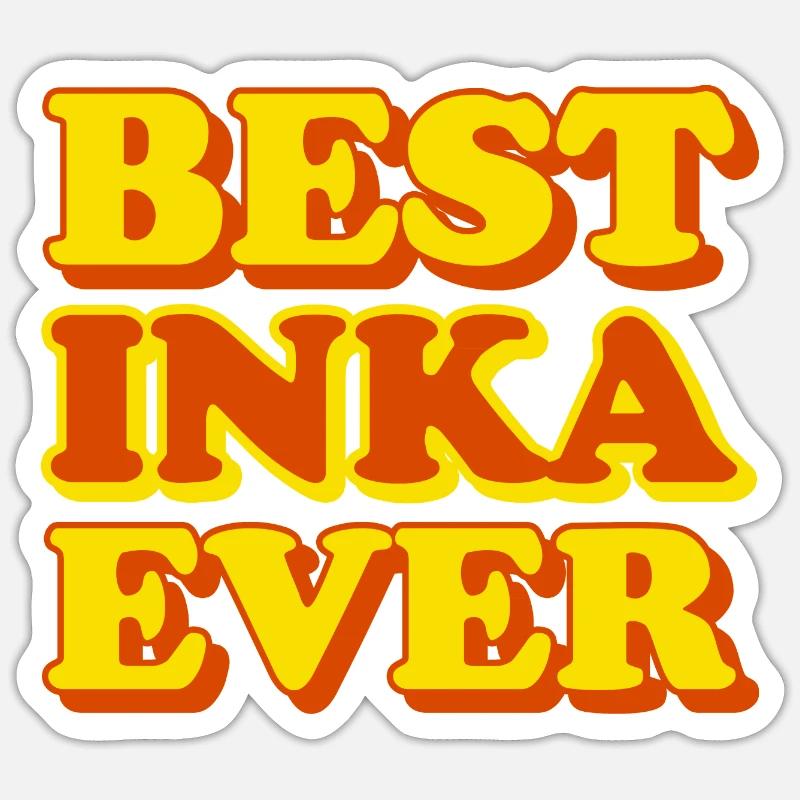 Inca First Name Funny Gift Sticker size S (10 x 10 cm)