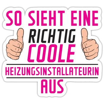 Heizungsinstallateurin | | | Heizung - Sticker Größe S (10 x 10 cm) - Mattweiß - Vorne
