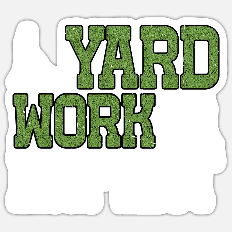 Yard Work Expert 22 Sticker size S (10 x 10 cm)