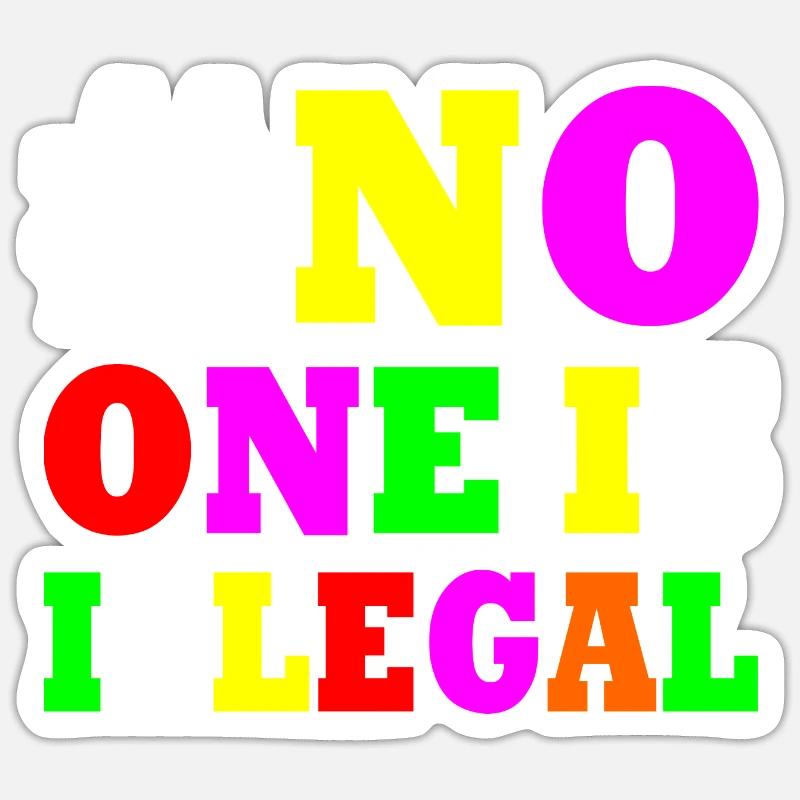 No one is illegal Sticker size S (10 x 10 cm)