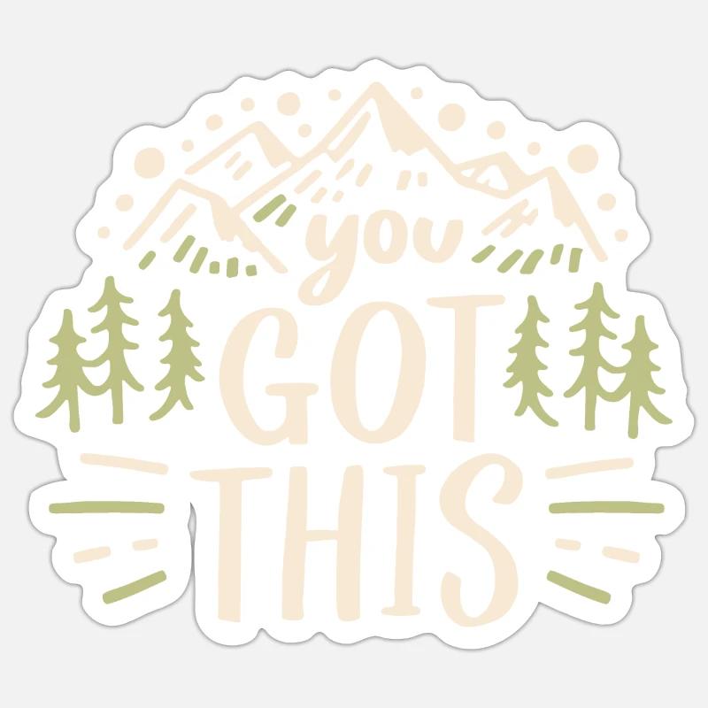 You got this motivation Sticker taille S (10 x 10 cm)